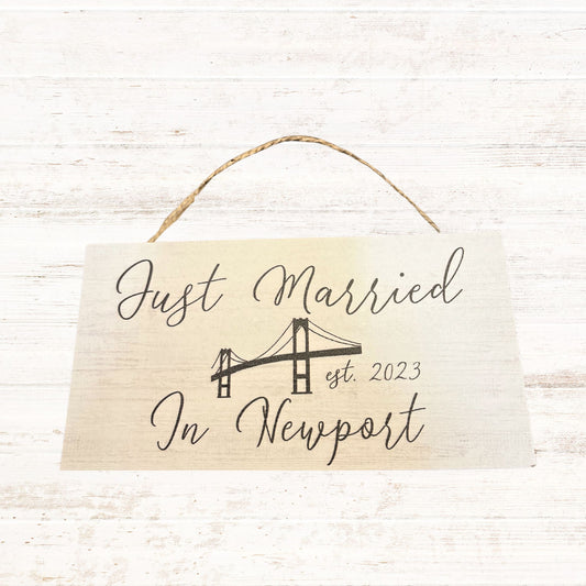 "Just Married in Newport, RI" Hanging Sign