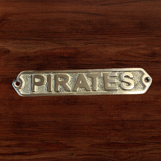 "Pirates" Brass Plaque