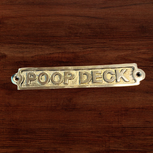 "Poop Deck" Brass Plaque